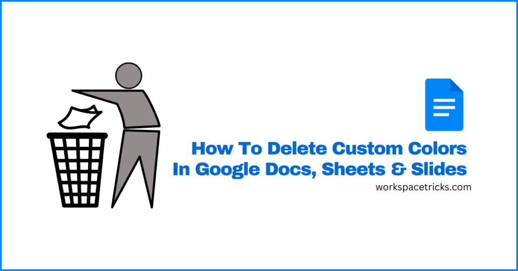 delete custom colors google docs