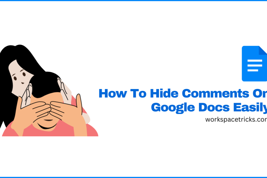 hide comments on google docs