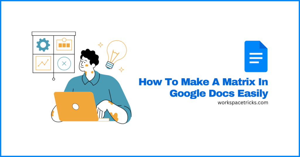 make matrix in google docs