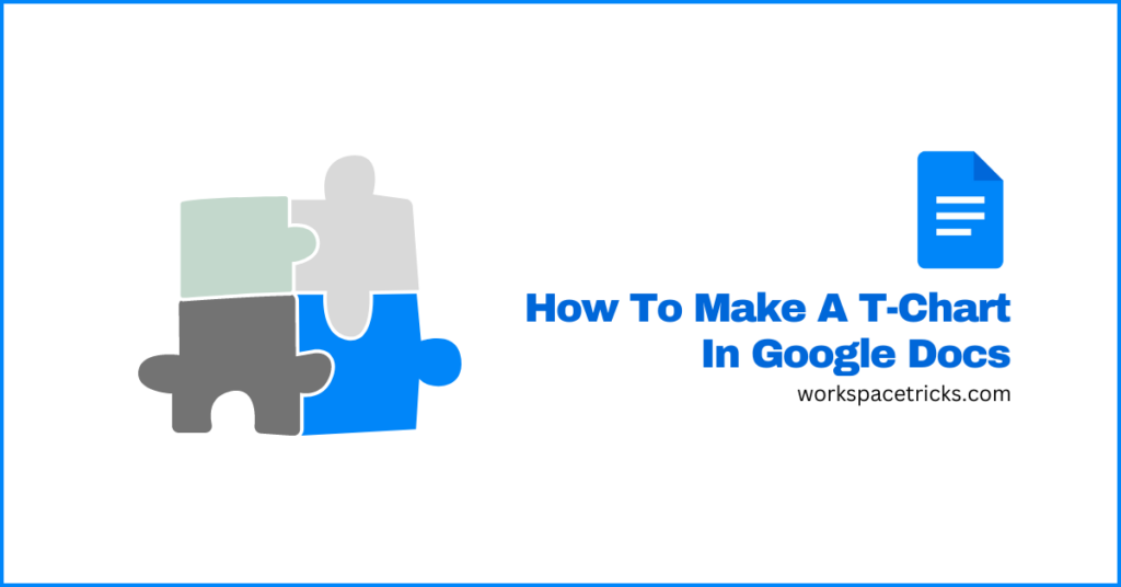how-to-make-a-t-chart-in-google-docs-workspacetricks