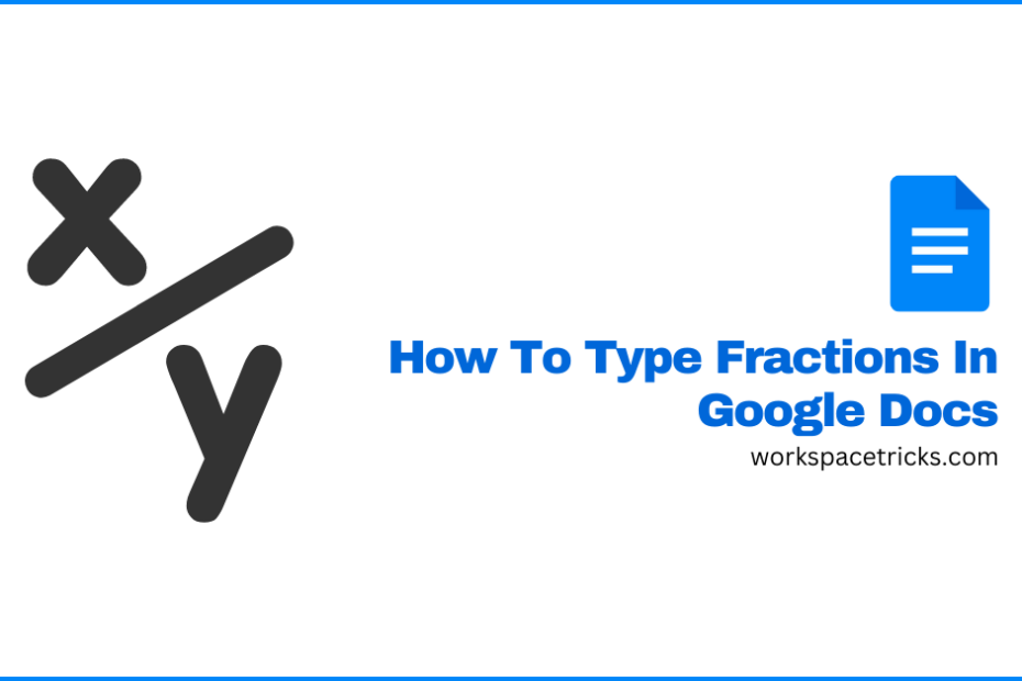 type fractions in google docs image